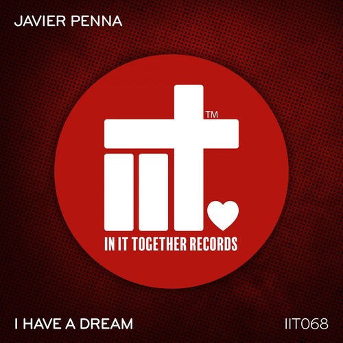 Javier Penna - I Have A Dream [IIT068]